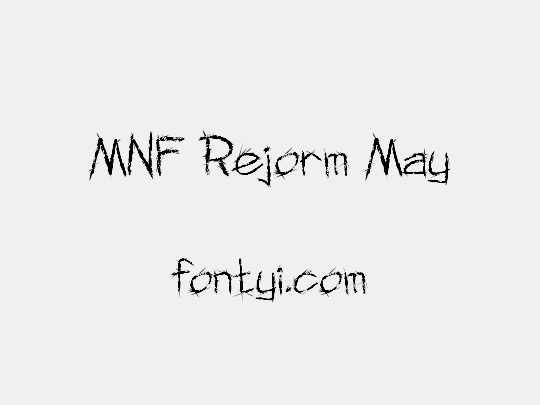 MNF Rejorm May