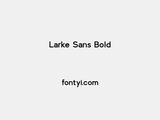 Larke Sans Bold