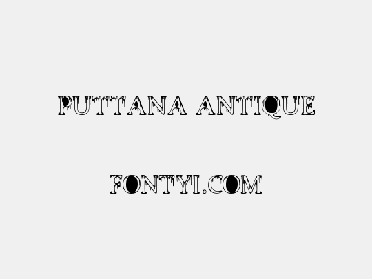PUTTANA ANTIQUE