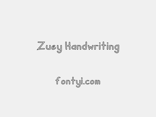 Zuey Handwriting