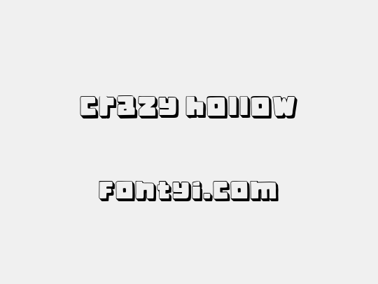 Crazy Hollow