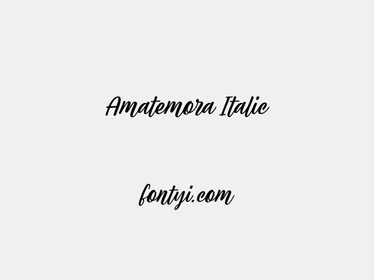 Amatemora Italic