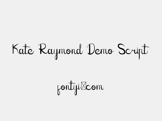 Kate Raymond Demo Script
