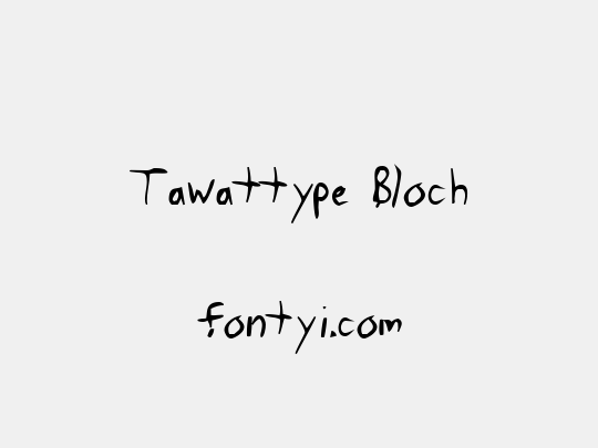 Tawattype Bloch