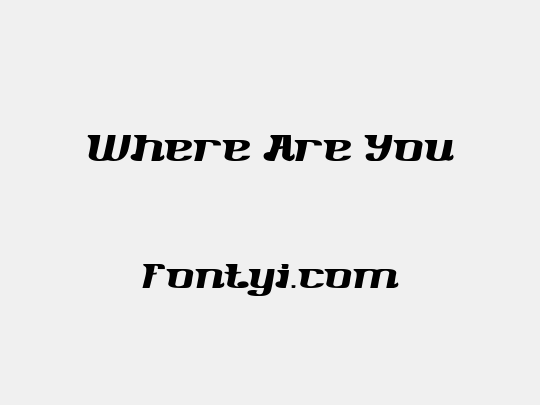 Where Are You