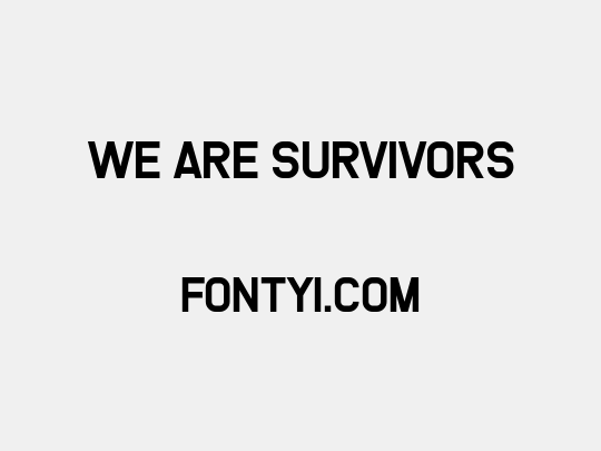 We Are Survivors