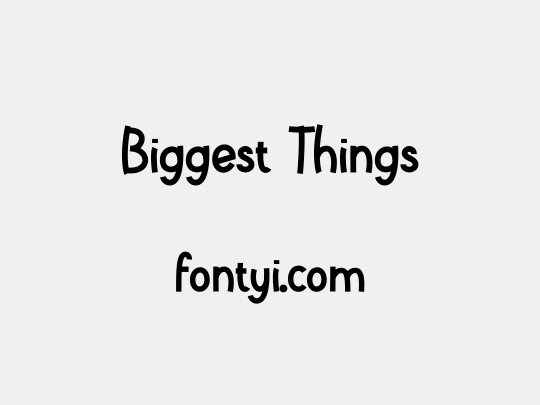 Biggest Things