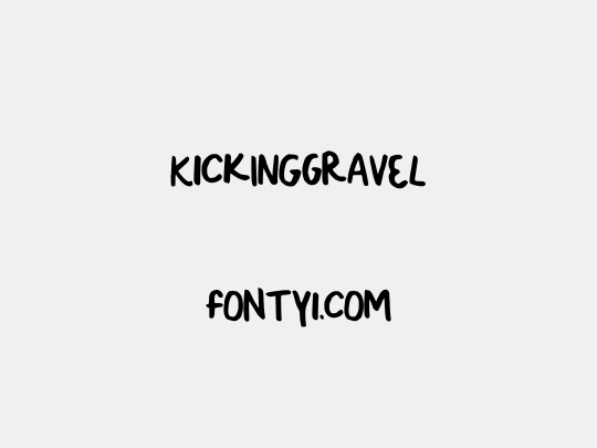KickINGgrAVeL