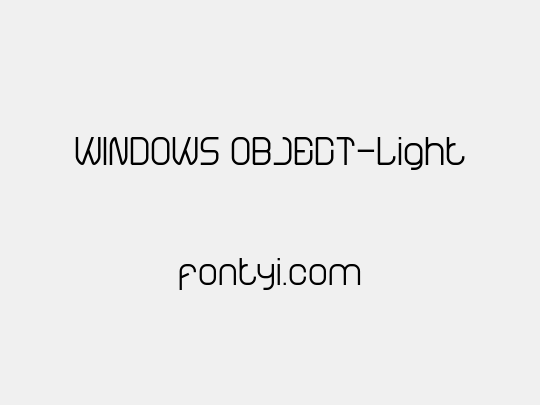 WINDOWS OBJECT-Light