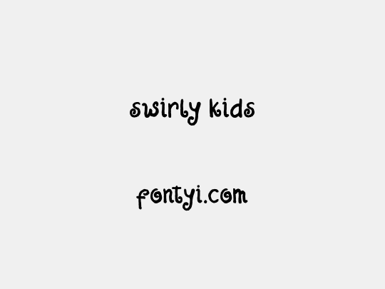 swirly kids