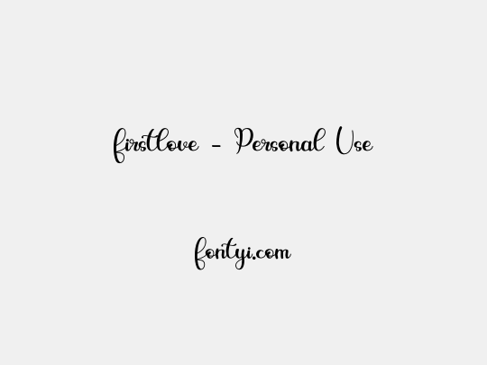 firstlove - Personal Use