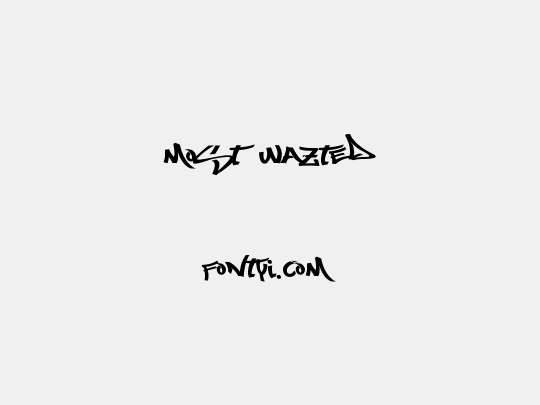 Most Wazted