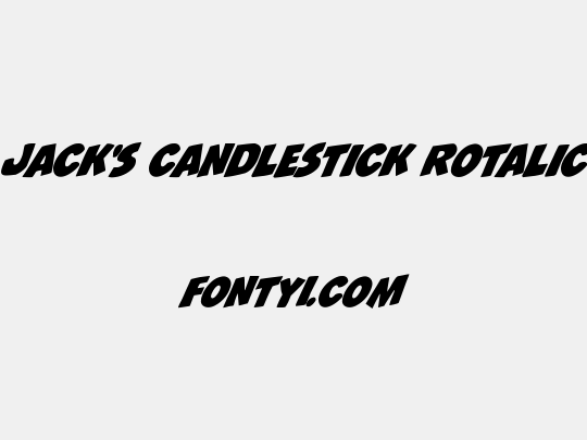 Jack's Candlestick Rotalic