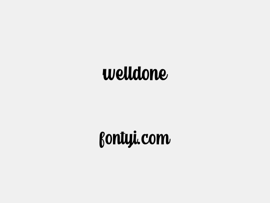 welldone