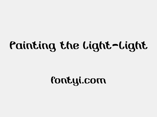 Painting the Light-Light
