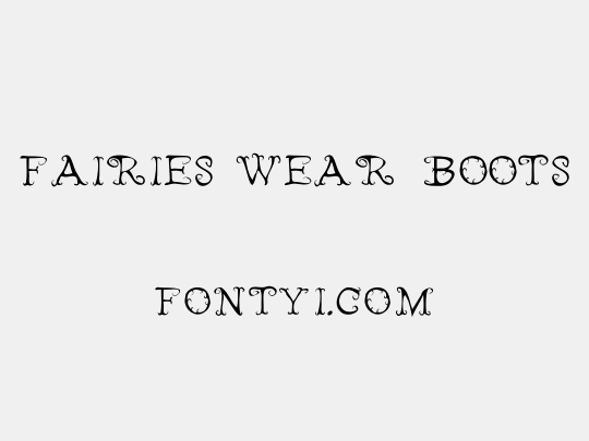 Fairies Wear Boots