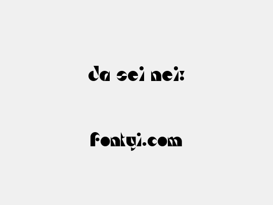 Da Sei Nei!