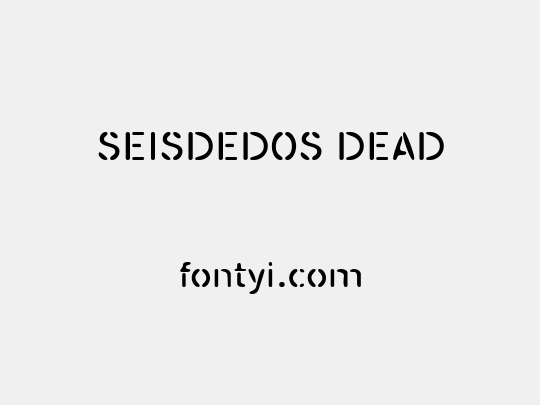 SEISDEDOS DEAD