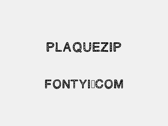 PLAQUEZIP