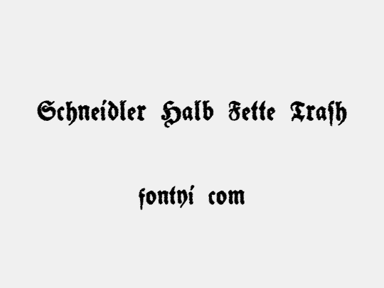 Schneidler Halb Fette Trash