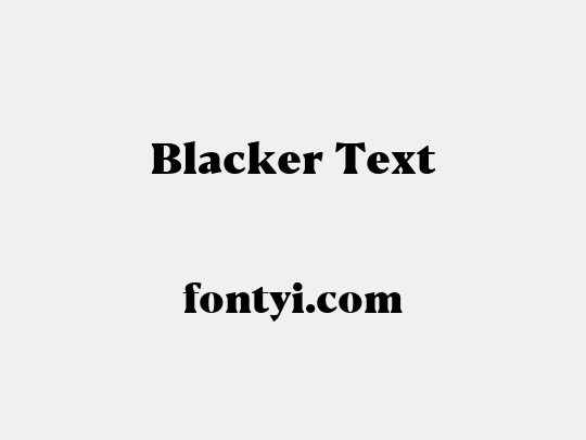 Blacker Text