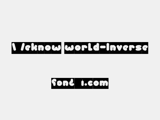 Weknow world-Inverse