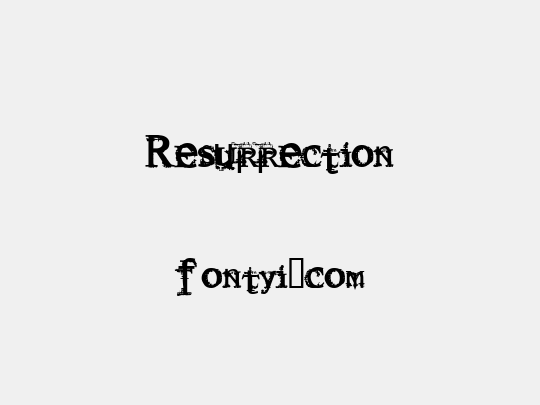 Resurrection