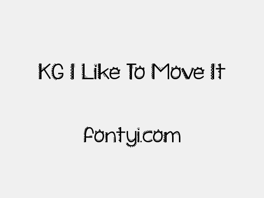 KG I Like To Move It