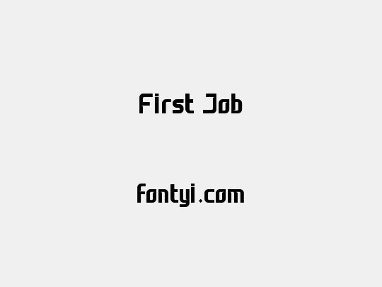 First Job