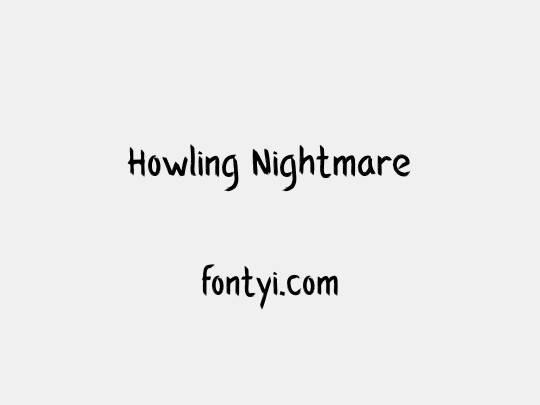 Howling Nightmare