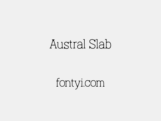 Austral Slab