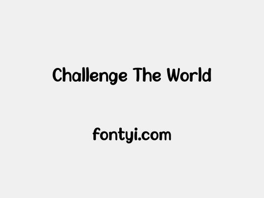 Challenge The World