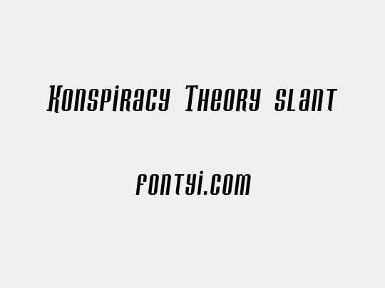 Konspiracy Theory slant