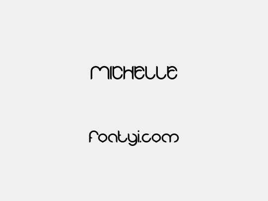 MICHELLE