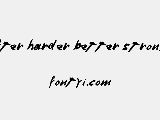 Dafter Harder Better Stronger ©