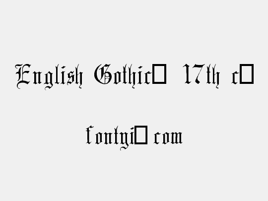 English Gothic, 17th c.