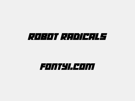 Robot Radicals