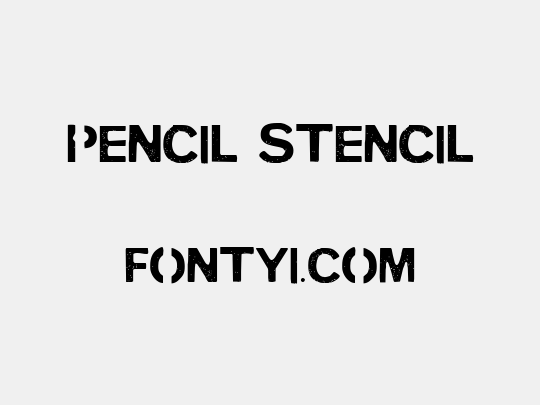 PENCIL STENCIL