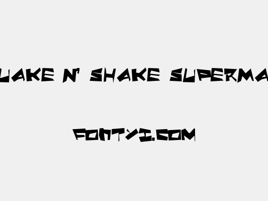 Quake & Shake SuperMax