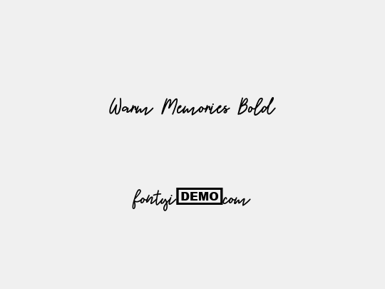 Warm Memories Bold