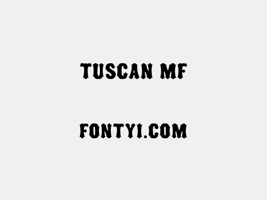 Tuscan MF