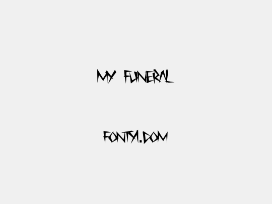 My Funeral
