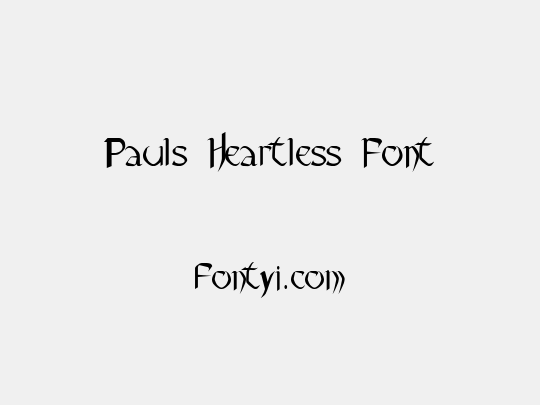 Pauls Heartless Font