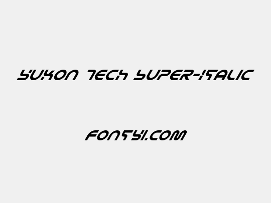 Yukon Tech Super-Italic