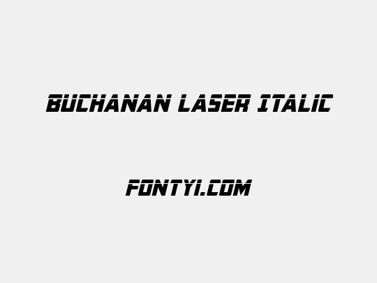 Buchanan Laser Italic