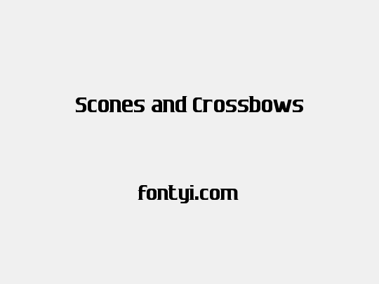 Scones and Crossbows