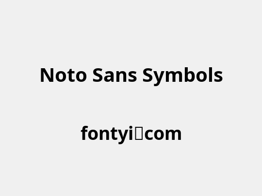 Noto Sans Symbols