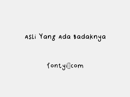 Asli Yang Ada Badaknya