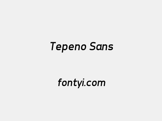Tepeno Sans