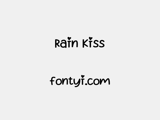 Rain Kiss